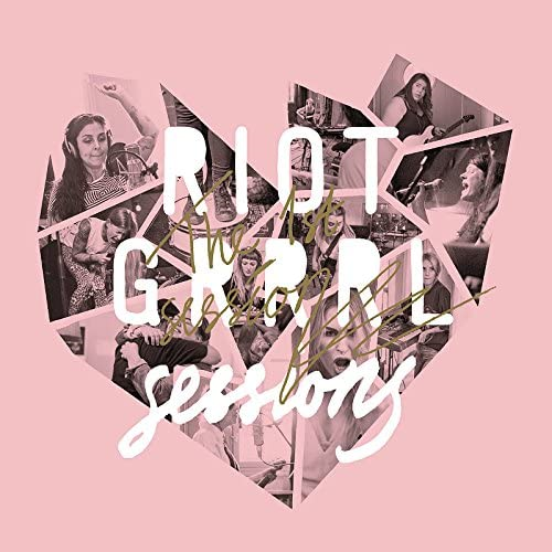 RIOT GRRRL SESSIONS - THE 1ST SESSION (LP - 2018)