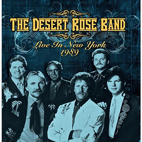 DESERT ROSE BAND - LIVE IN NEW YORK 1989 (2018)