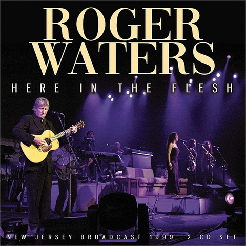 ROGER WATERS - HERE IN THE FLESH vol.2 (2LP - live 1999 - 2023)