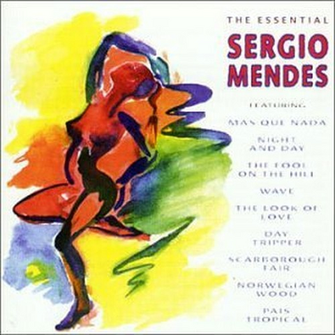 SERGIO MENDES - THE ESSENTIAL