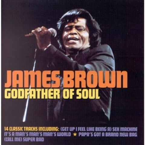 JAMES BROWN - GODFATHER OF SOUL (BEST OF)