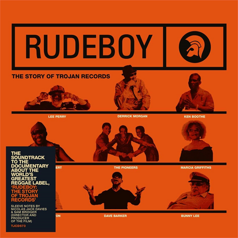 RUDEBOY - SOUNDTRACK - THE STORY OF TROJAN RECORDS (2LP - 2018)
