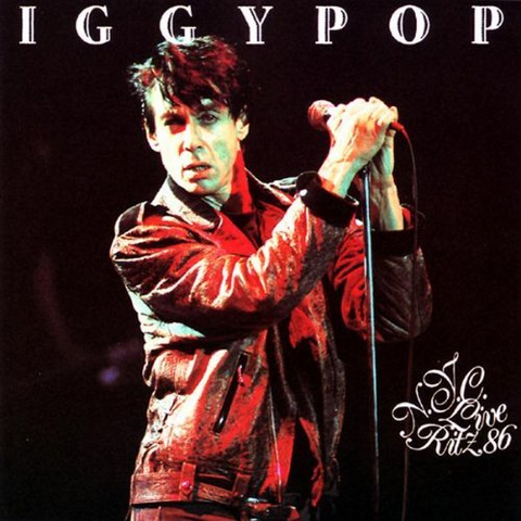IGGY POP - LIVE AT THE RITZ, NYC 1986 (2LP - coloured - RSD'18)