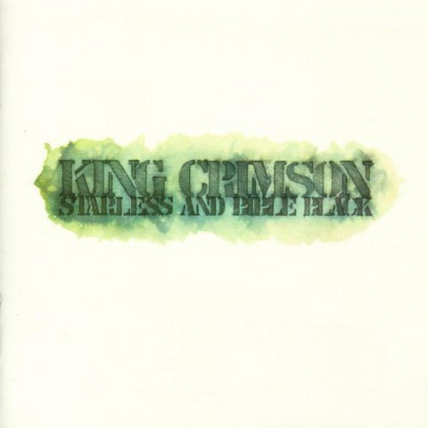 KING CRIMSON - STARLESS AND BIBLE BLACK (LP - 1974)