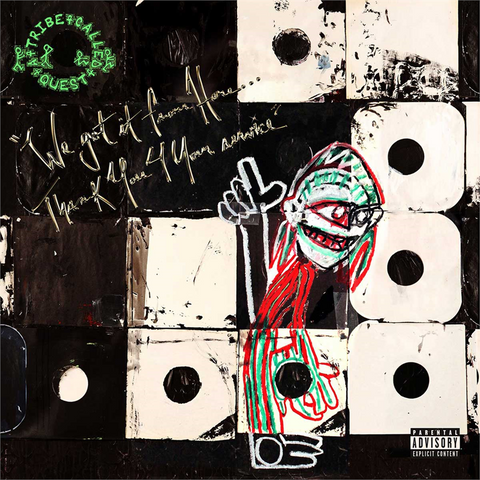 A TRIBE CALLED QUEST - WE GOT IT FROM HERE (2016)