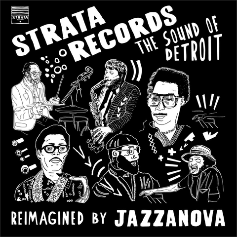 JAZZANOVA - STRATA RECORDS: the sound of detroit (LP - 2022)