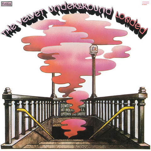 THE VELVET UNDERGROUND - LOADED (LP - 1970)