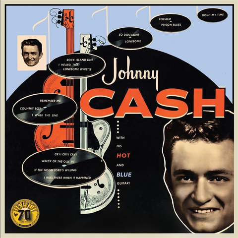 JOHNNY CASH - WITH HIS HOT & BLUE GUITAR (LP - 70th ann | rem22 - 1952)