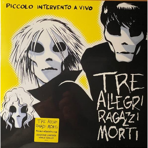 TRE ALLEGRI RAGAZZI MORTI - PICCOLO INTERVENTO A VIVO (LP - giallo | rem22 - 1997)
