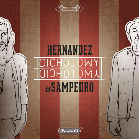 HERNANDEZ & SAMPEDRO - DICHOTOMY