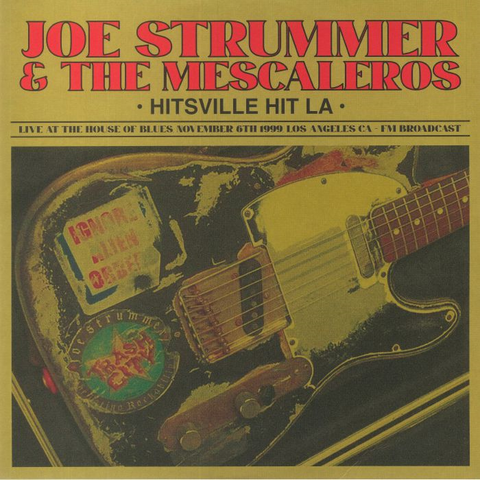 JOE STRUMMER & THE MESCALEROS - HITSVILLE HIT L.A. (LP - 2023)