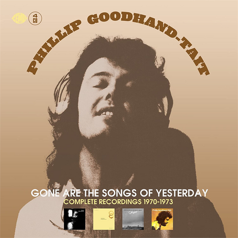 PHILLIP GOODHAND-TAIT - Gone Are The Songs Of Yesterday, 4CD Box Set