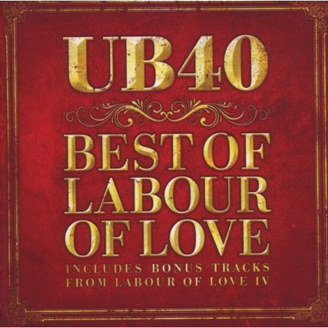 UB40 - THE BEST OF LABOUR OF LOVE