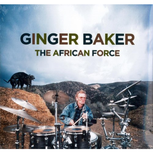 GINGER BAKER - THE AFRICAN FORCE (LP - rem’13 - 1987)