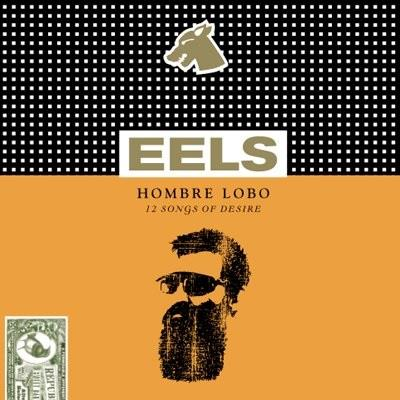 EELS - HOMBRE LOBO (LP - rem22 - 2009)