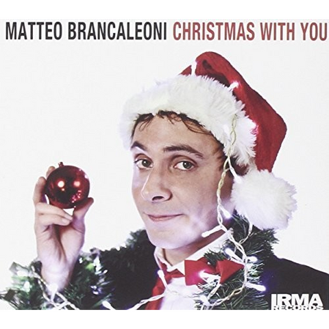 MATTEO BRANCALEONI - CHRISTMAS WITH YOU (IRM 1126)