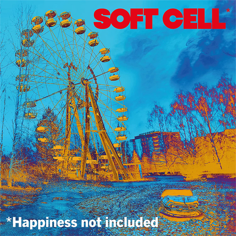 SOFT CELL - HAPPINESS NOT INCLUDED (LP - 2022)