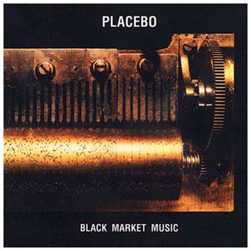 PLACEBO - BLACK MARKET MUSIC (2000)
