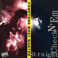 COMPTON'S MOST WANTED - STRAIGHT CHECKN 'EM (LP - REM25 - 1991)