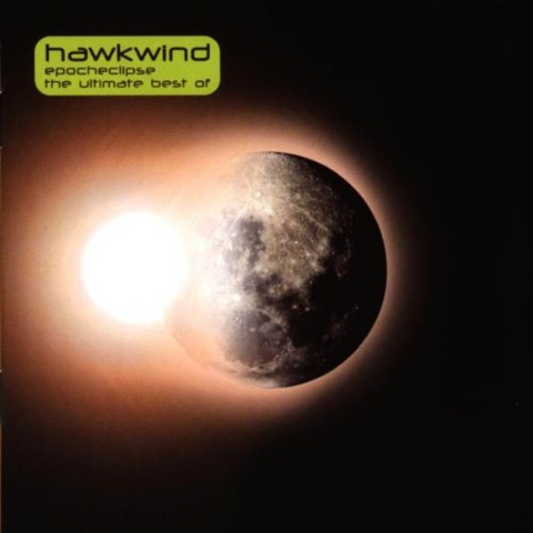 HAWKWIND - EPOCHECLIPSE THE ULTIMATE BEST OF