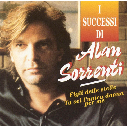 ALAN SORRENTI - I SUCCESSI