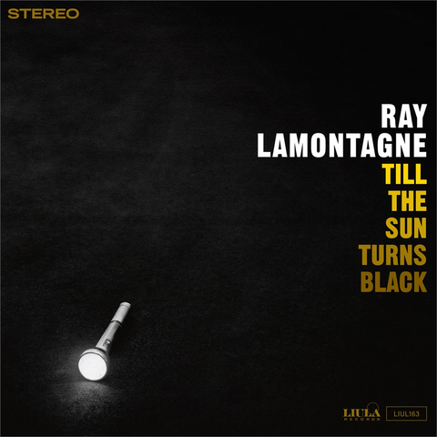 RAY LAMONTAGNE - TILL THE SUN TURNS BLACK (LP - 2026)
