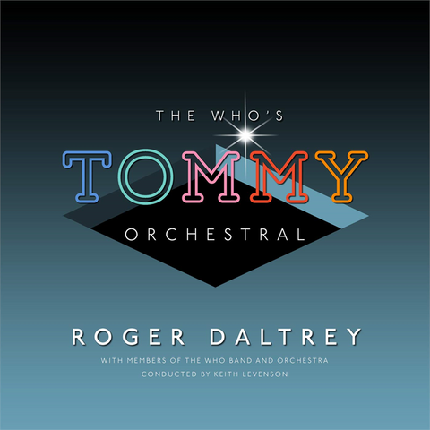 DALTREY ROGER - THE WHO'S TOMMY ORCHESTRAL (2019)