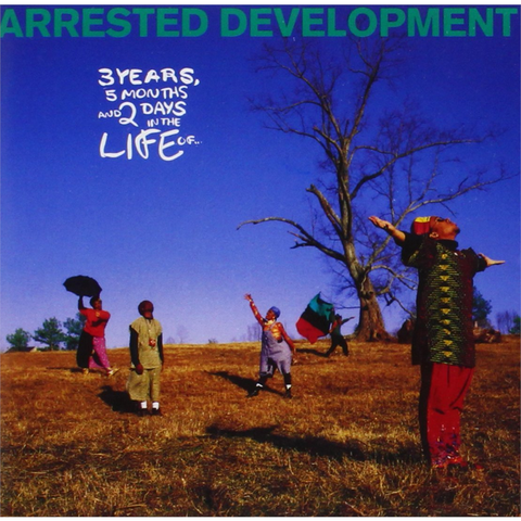 ARRESTED DEVELOPMENT - 3 YEARS, 5 MONTHS AND 2 DAYS IN THE LIFE (1992)