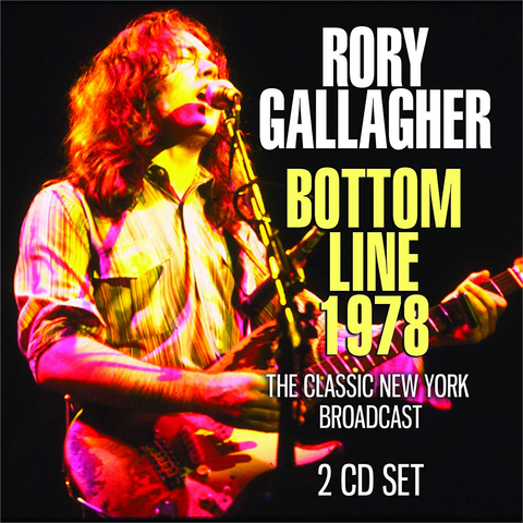 RORY GALLAGHER - BOTTOM LINE 1978 (2CD)