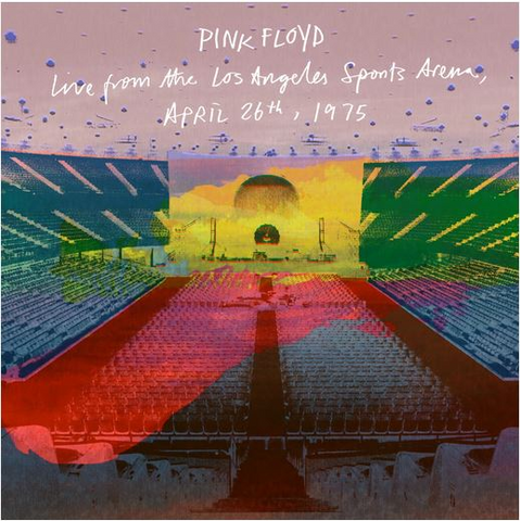 PINK FLOYD - LIVE FROM THE LOS ANGELES SPORTS ARENA, APRIL 26TH, 1975 (4LP - CLEAR - RSD'26)
