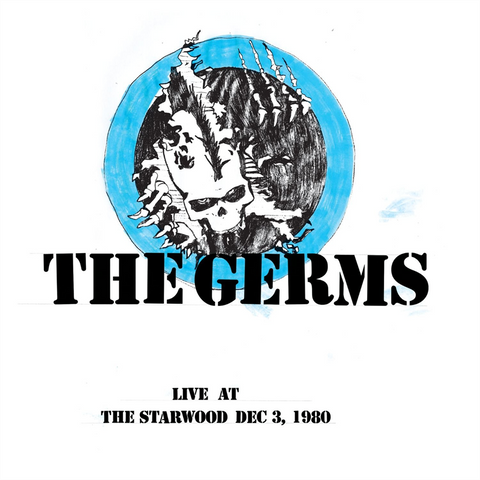 GERMS - LIVE AT THE STARWOOD (2LP - numerato - 1980)