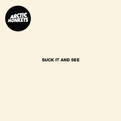 ARCTIC MONKEYS - SUCK IT AND SEE (LP - 2011)