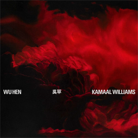 WILLIAMS KAMAAL - WU HEN (LP - 2020)