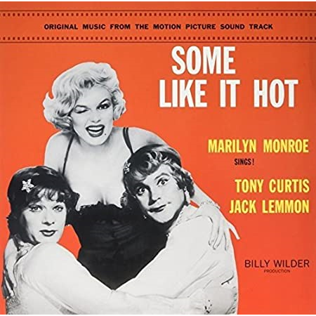 MARILYN MONROE - SOUNDTRACK - SOME LIKE IT HOT: a qualcuno piace caldo (LP - rem16 - 1959)