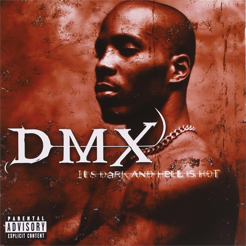 DMX - IT'S DARK AND HELL IS HOT