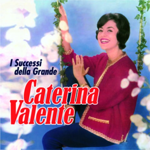 VALENTE CATERINA - I SUCCESSI DELLA GRANDE