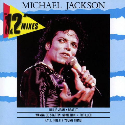 MICHAEL JACKSON - 12 INCHES MIXES (1995)