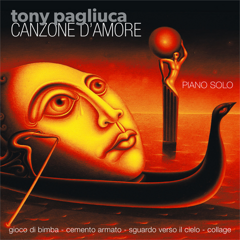 PAGLIUCA TONY (LE ORME) - CANZONE D'AMORE (2018)