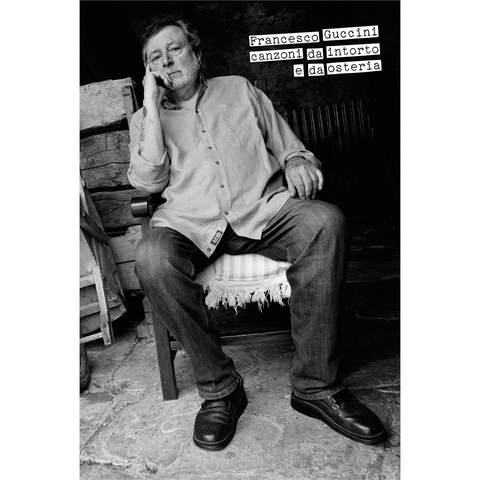 FRANCESCO GUCCINI - CANZONI DA INTORTO E DA OSTERIA (2CD + LIBRO - 2023)