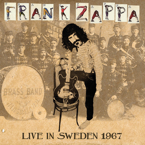 FRANK ZAPPA - LIVE IN SWEDEN 1967
