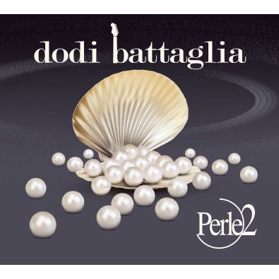 DODI BATTAGLIA - PERLE 2 (2020 - live)