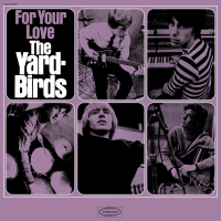 THE YARDBIRDS - FOR YOUR LOVE (LP - REM24