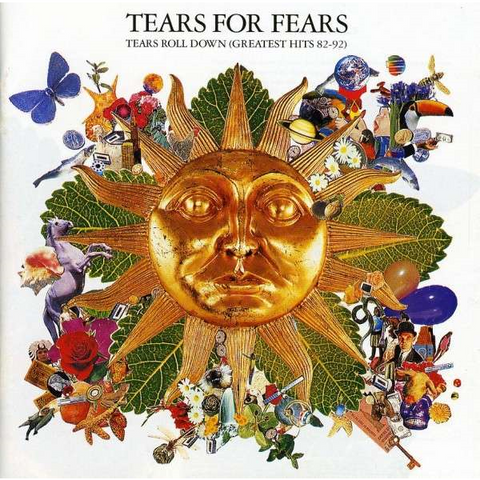 TEARS FOR FEARS - TEARS ROLL DOWN (1982-92 – greatest hits)