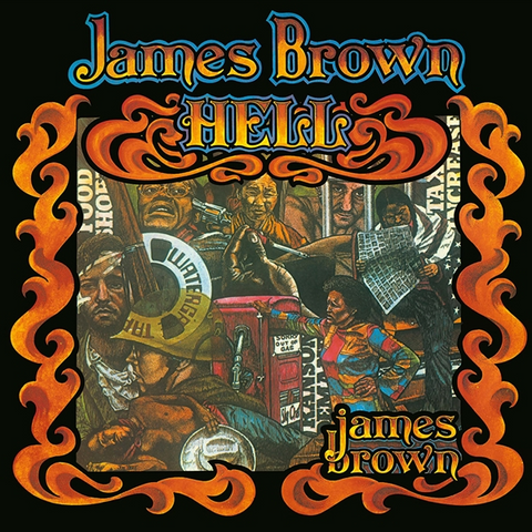 JAMES BROWN - HELL (2LP - 45RPM | REM25 - 1974)