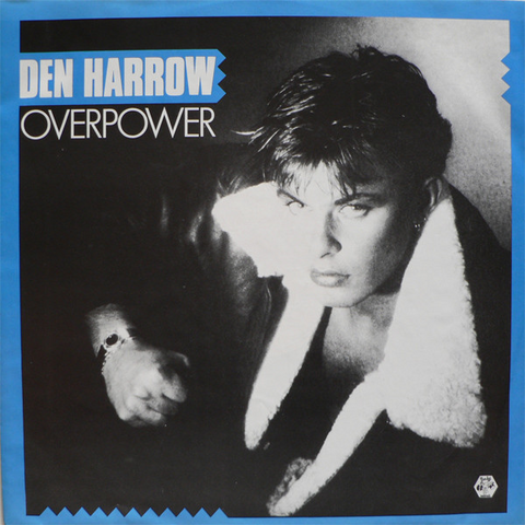 DEN HARROW - OVERPOWER (LP, Album)
