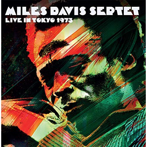 MILES DAVIS - LIVE IN TOKYO 1973 (2LP)
