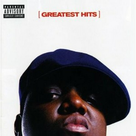 NOTORIOUS B.I.G. - GREATEST HITS