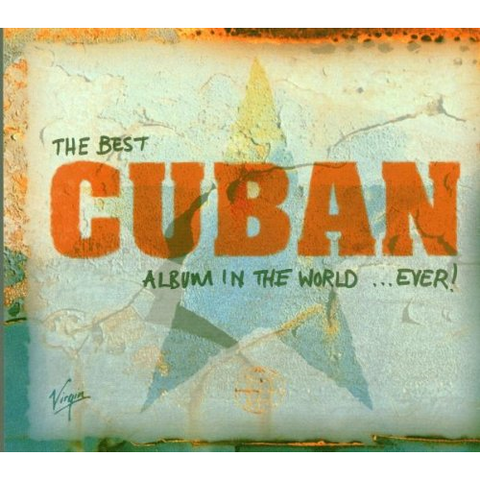 ARTISTI VARI - BEST CUBAN ALBUM IN THE WORLD EVER
