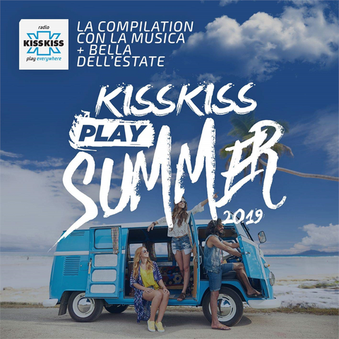 RADIO KISS KISS - PLAY SUMMER 2019 (2cd)