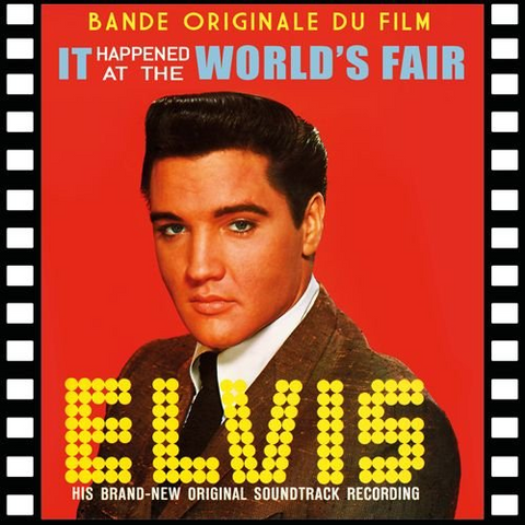 ELVIS PRESLEY - BLONDES, BRUNES & ROUSSES: it happened at the world's fair (LP - rosso & giallo | RSD'22 - 1962)